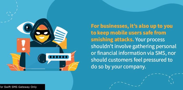 Protect against smishing attacks. Swift SMS Gateway's guide reveals tactics used by cybercriminals & offers effective prevention measures. Stay secure, credible, and ahead.